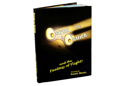 Ostynn the Ostrich and the Fantasy of Flight book